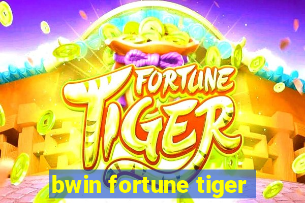 bwin fortune tiger